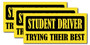 Yellow Trying Their Best Student Driver Bumper Sticker 3 Pack by DCM Solutions