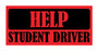 Red Help Student Driver Bumper Sticker by DCM Solutions