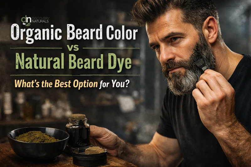 Organic Beard Color vs Natural Beard Dye: What’s the Best Option for You?