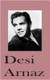 Desi Arnaz Biography