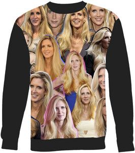 Ann Coulter Sweatshirt