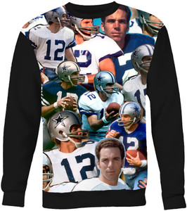Roger Staubach Photo Collage Sweatshirt Roger Staubach Photo Collage Sweatshirt