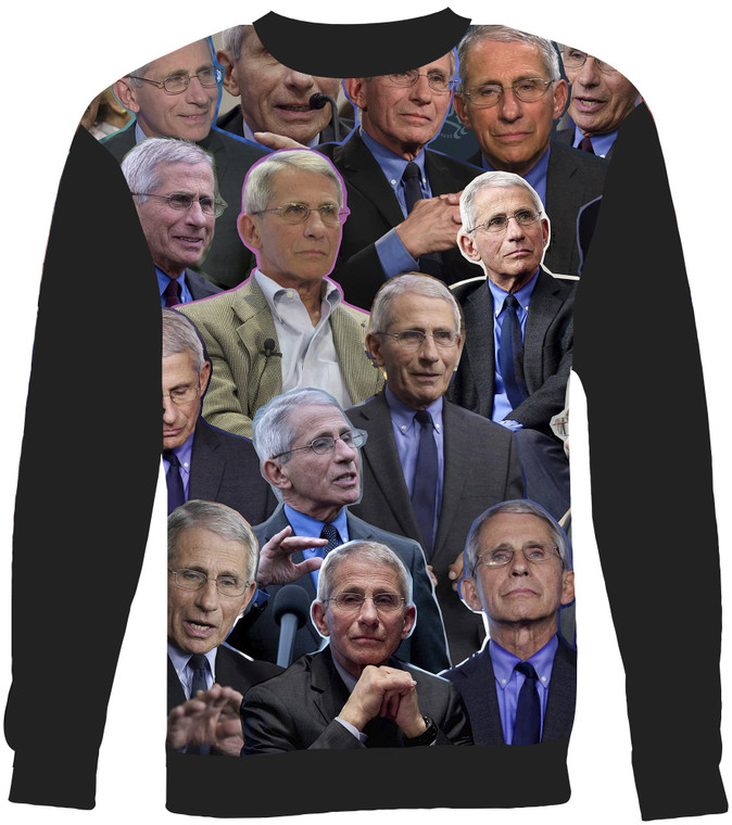 Anthony Fauci Photo Collage Sweatshirt