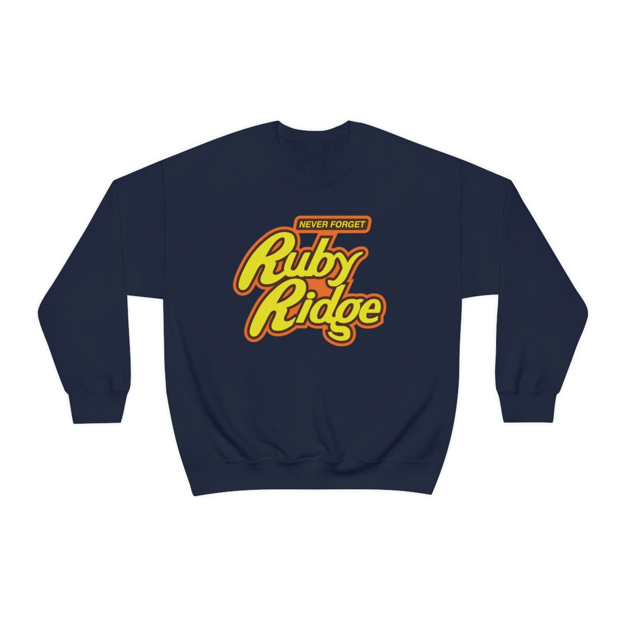 Never Forget Ruby Ridge Heavy Blend Crew Sweatshirt