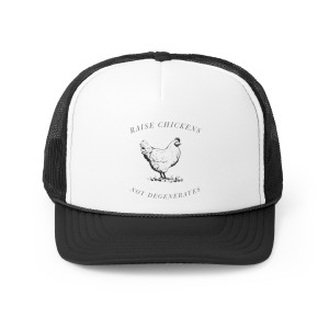 Raise Chickens Not Degenerates Soft Trucker Cap Raise Chickens Not Degenerates Soft Trucker Cap