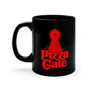 Pizza Gate mug 11oz Pizza Gate mug 11oz
