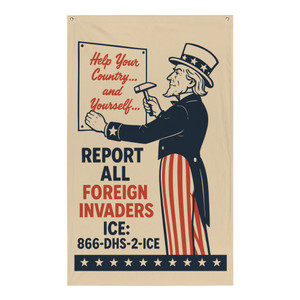 Deport All Foreign Invaders Flag Deport All Foreign Invaders Flag