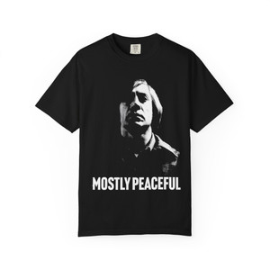 Mostly Peaceful No Country for Old Men Anton Chigurh Unisex Garment-Dyed T-shirt Mostly Peaceful No Country for Old Men Anton Chigurh Unisex Garment-Dyed T-shirt