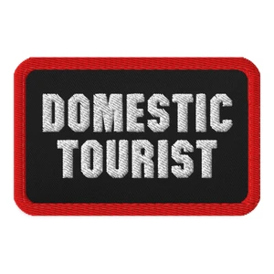 Domestic Tourist Embroidered Tactical Patch