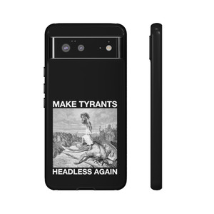 Make Tyrants Headless Again David and Goliath Tough Cases phone case full size