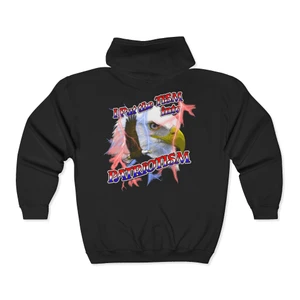 I put the TISM into PATRIOTISM back print Full Zip Hooded Sweatshirt