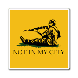 Not In My City Dont Tread on Me Gadsden Kyle Rittenhouse Magnets Not In My City Dont Tread on Me Gadsden Kyle Rittenhouse Magnets