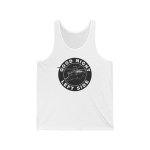 Good Night Left Side Unisex Jersey Tank