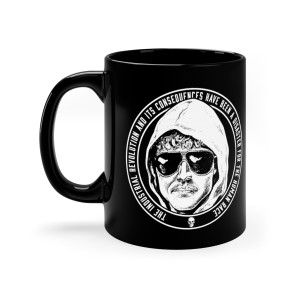 Uncle Ted Kaczynski Unabomber the industrial revolution and its consequences Black mug 11oz Uncle Ted Kaczynski Unabomber the industrial revolution and its consequences Black mug 11oz