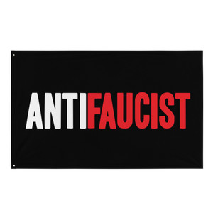 AntiFaucist Anthony Fauci Tony Flag AntiFaucist Anthony Fauci Tony Flag