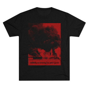 Nobody is coming for your guns Waco ATF Fire Men's Tri-Blend Crew Tee T-Shirt Nobody is coming for your guns Waco ATF Fire Men's Tri-Blend Crew Tee T-Shirt