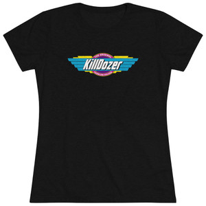 KillDozer Kill Dozer Women's Triblend Tee T-Shirt KillDozer Kill Dozer Women's Triblend Tee T-Shirt