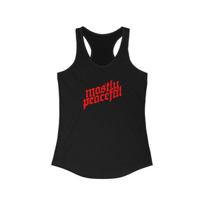 Mostly Peaceful Tattoo Medieval Lettering Women's Ideal Racerback Tank Mostly Peaceful Tattoo Medieval Lettering Women's Ideal Racerback Tank