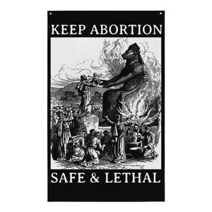 Keep Abortion Safe and Lethal Moloch Flag Keep Abortion Safe and Lethal Moloch Flag