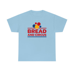 Bread and Circus Heavy Cotton T-shirt Tee shirt Bread and Circus Heavy Cotton T-shirt Tee shirt