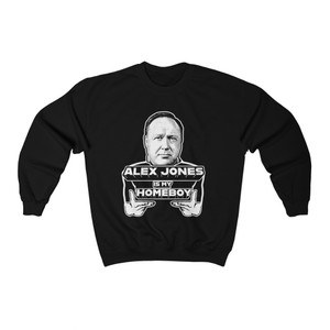 Alex Jones is my Homeboy Heavy Blend Crew Sweatshirt Alex Jones is my Homeboy Heavy Blend Crew Sweatshirt