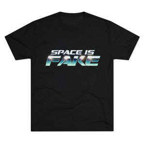Space is Fake NASA Men's Tri-Blend Crew Tee Space is Fake NASA Men's Tri-Blend Crew Tee