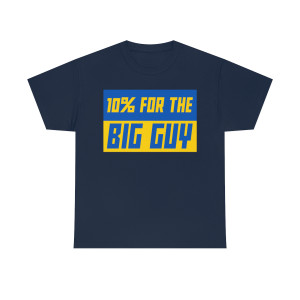 Ten Percent for the Big Guy Ukraine Unisex Heavy Cotton Tee T-shirt