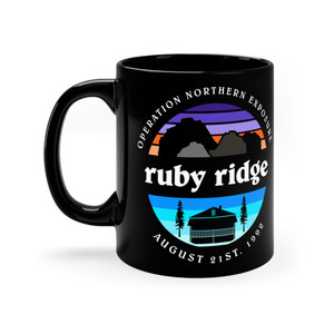 Ruby Ridge Operation Northern Exposure mug 11oz Ruby Ridge Operation Northern Exposure mug 11oz