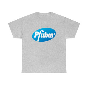 Pfubar Big Pharma - Heavy Cotton T-shirt Tee shirt Pfubar Big Pharma - Heavy Cotton T-shirt Tee shirt