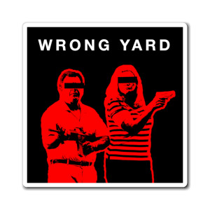 Wrong Yard Lawn Lawyer Mark Mccloskey Magnets Wrong Yard Lawn Lawyer Mark Mccloskey Magnets