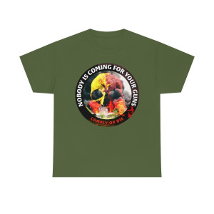Nobody is Coming For Your Guns Comply or Die Unisex Heavy Cotton Tee T-shirt Nobody is Coming For Your Guns Comply or Die Unisex Heavy Cotton Tee T-shirt