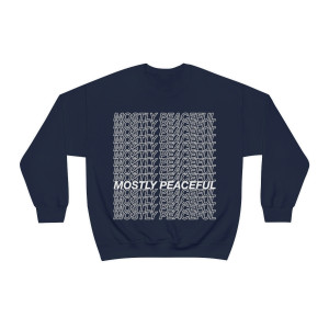Mostly Peaceful Hollow Letters Heavy Blend Sweatshirt Mostly Peaceful Hollow Letters Heavy Blend Sweatshirt