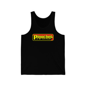 Pinochet is my Co-Pilot Truck Stop Unisex Jersey Tank Pinochet is my Co-Pilot Truck Stop Unisex Jersey Tank
