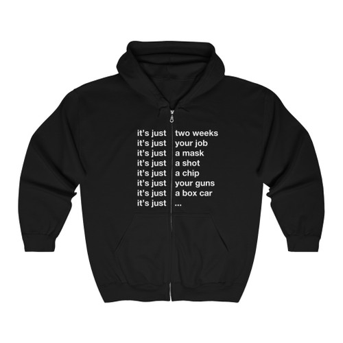 It's just a mask, your job, a shot, your guns, a boxcar Unisex Heavy Blend™ Full Zip Hooded Sweatshirt