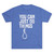 You Can Just Do Things Men's Tri-Blend Crew Tee