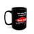 The Only Fed I Trust Is a Belt-Fed Black Mug (11oz, 15oz)