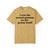 I Was The Second Gunman On The Grassy Knoll Garment-Dyed T-shirt