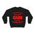 It is the State That Should Fear Your Gun Heavy Blend Crew Sweatshirt
