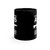 You Don't Need an AR-15 mug 11oz