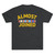 Almost Joined Men's Tri-Blend Crew Tee T-Shirt