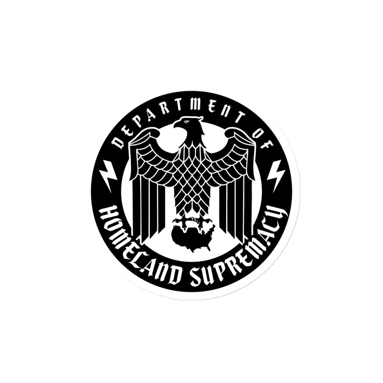  Department of Homeland Supremacy Magnet