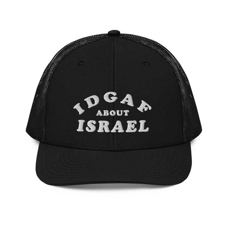 IDGAF About Israel Trucker Cap Richardson 112