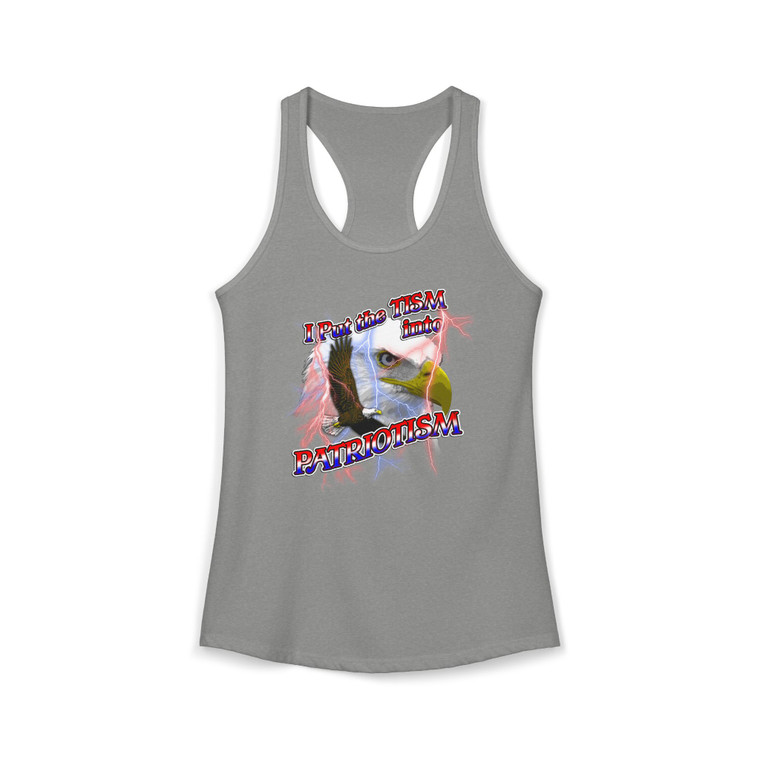 I put the TISM into PATRIOTISM Women's Ideal Racerback Tank