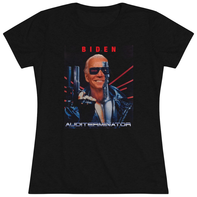 Biden Auditerminator Terminator Women's Triblend Tee T-Shirt