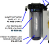 SPECTRA WATERMAKERS FT-FTH-10L Low Pres. Filter Housing(Clr)