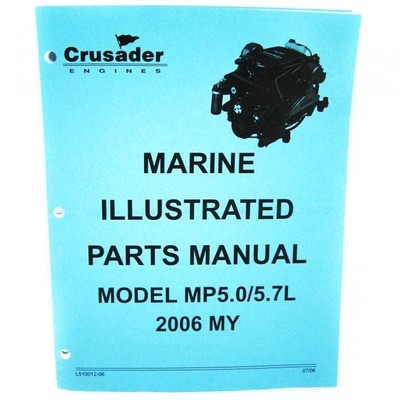Order CRUSADER L510012-06 5.0/5.7L (Mpi) My 2006 Parts Manual Order CRUSADER L510012-06 5.0/5.7L (Mpi) My 2006 Parts Manual