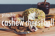 Best Vegan Cheese Recipe - Pistachio Cashew Cheeseball