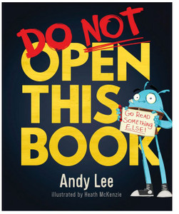 Do Not Open This Book Andy Lee