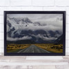 Road To Mt Cook Mountains Clouds Journey Perspective Cloud Wall Art Print
