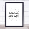 Cold But Beautiful Quote Print Poster Typography Word Art Picture
